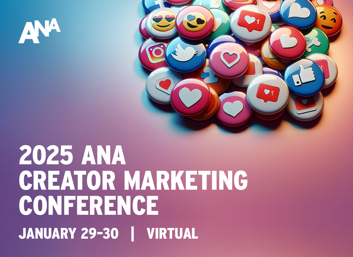2025 ANA Creator Marketing Conference 2025 ANA Creator Marketing Conference hero banner displaying the conference title, date, and location